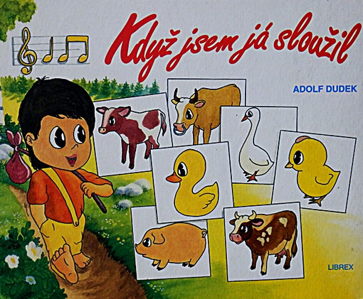 Když jsem já sloužil