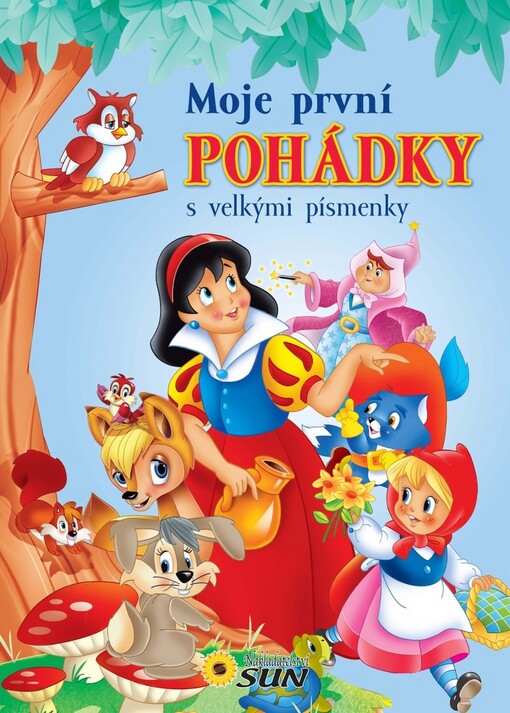 Moje první pohádky s velkými písmenky