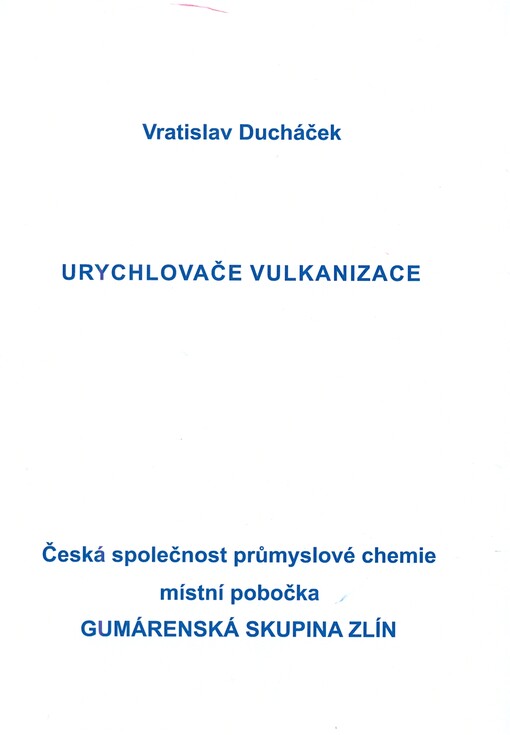 Urychlovače vulkanizace