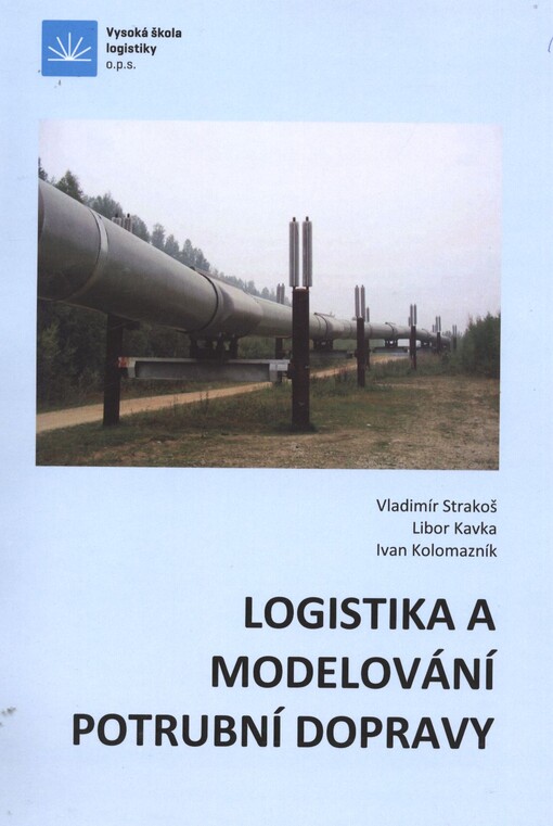 Logistika a modelování potrubní dopravy