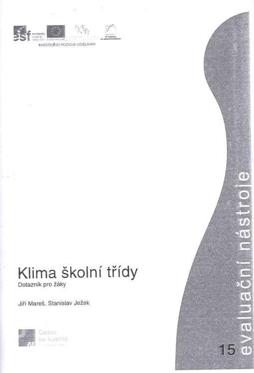 Klima školní třídy :dotazník pro žáky