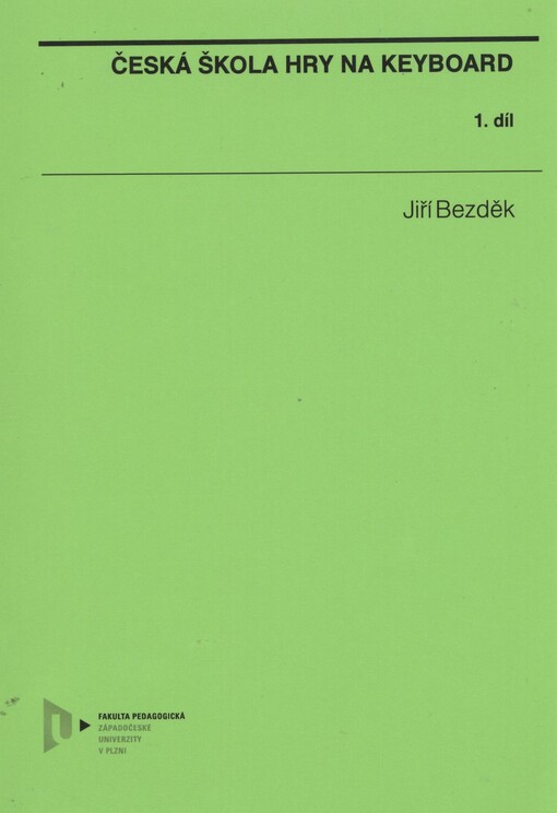Česká škola hry na keyboard.1. díl