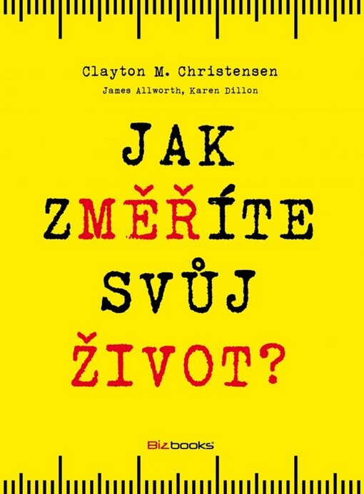 Jak změříte svůj život?