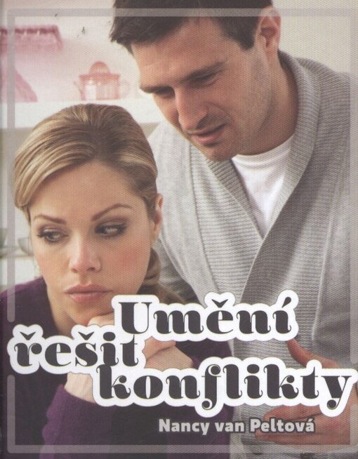 Umění řešit konflikty