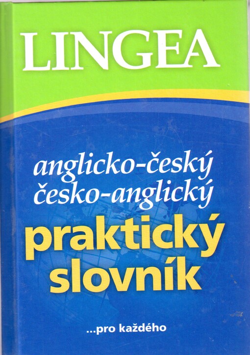Anglicko-český, česko-anglický praktický slovník