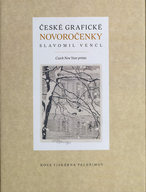 České grafické novoročenky :minulost a současnost