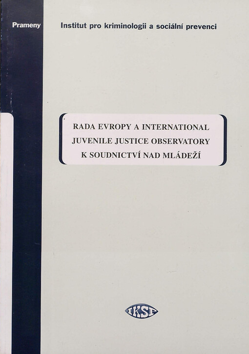 Rada Evropy a International Juvenile Justice Observatory k soudnictví nad mládeží