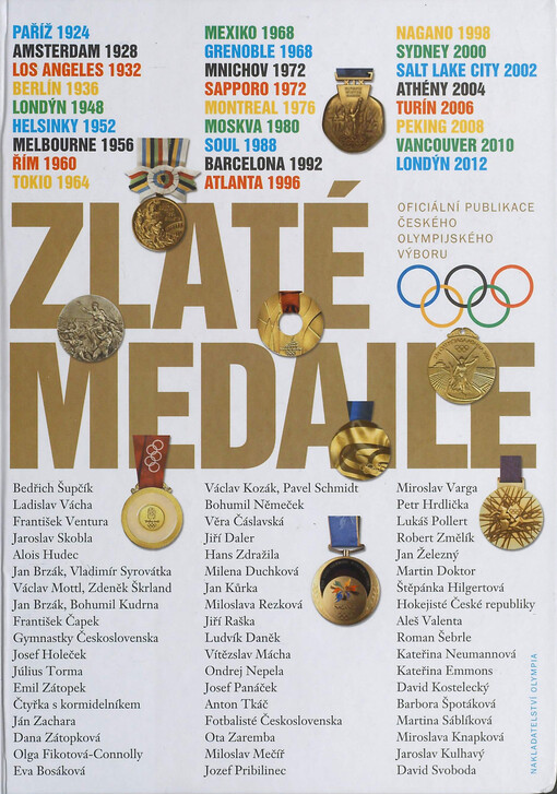 Zlaté medaile /oficiální publikace Českého olympijského výboru