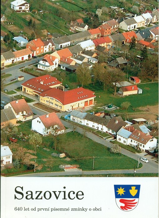 Sazovice :640 let od první písemné zmínky o obci