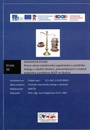 Právní rámec kolektivního vyjednávání a sociálního