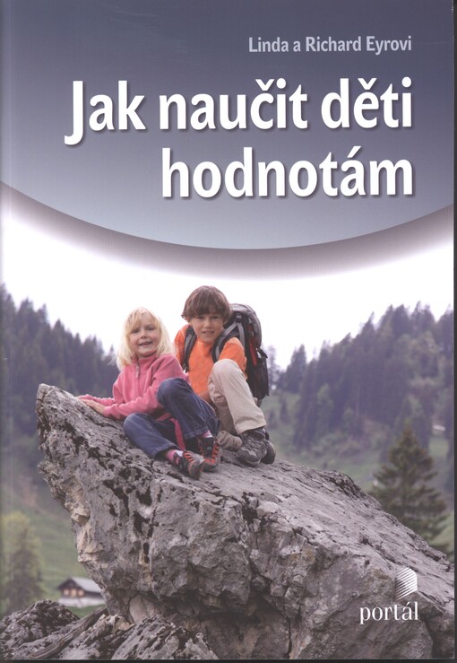 Jak naučit děti hodnotám