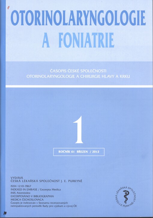 Otorinolaryngologie a foniatrie : časopis České společnosti pro otolaryngologii a chirurgii hlavy a krku