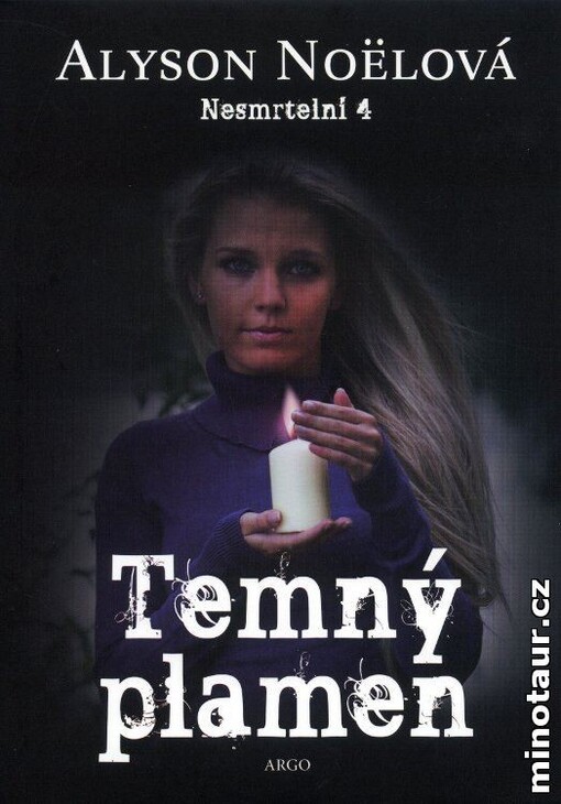 Nesmrtelní.4,Temný plamen