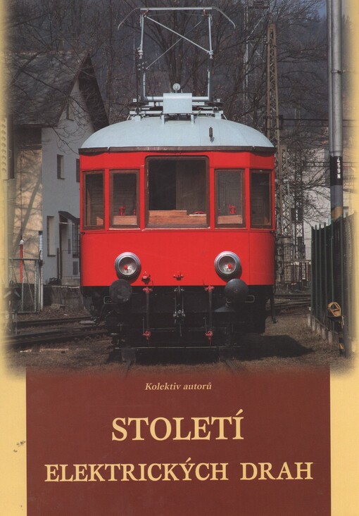 Století elektrických drah