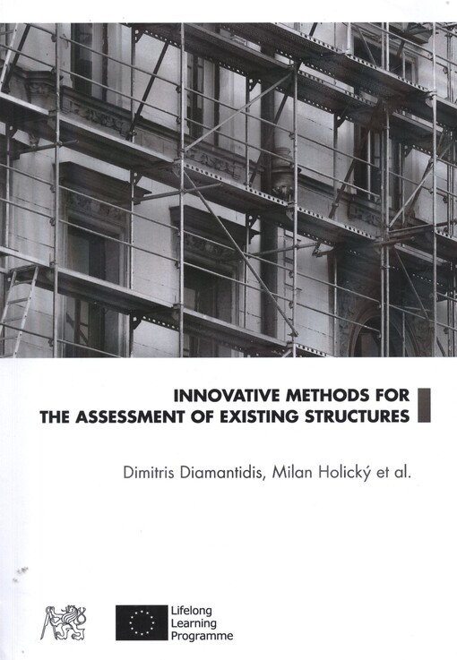 Innovative methods for the assessment of existing structures