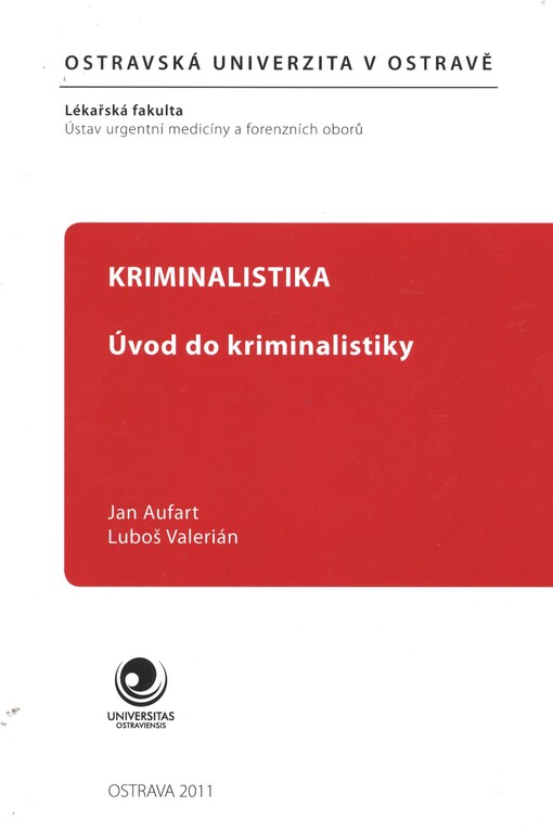 Kriminalistika :úvod do kriminalistiky