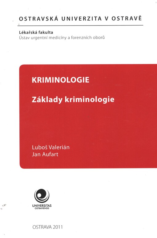 Kriminologie :základy kriminologie