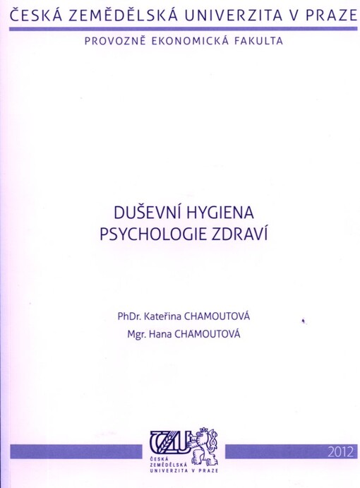 Duševní hygiena: Psychologie zdraví