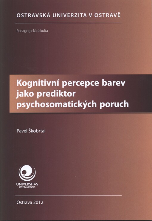 Kognitivní percepce barev jako prediktor psychosomatických poruch