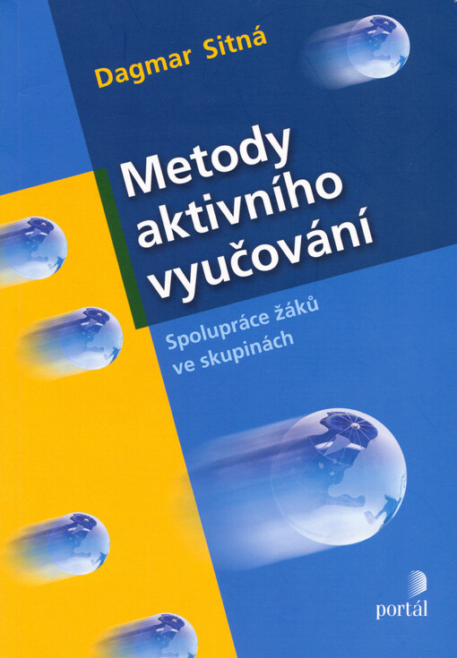 Metody aktivního vyučování : spolupráce žáků ve skupinách, Vyd. 2.