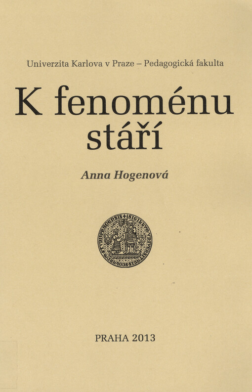 K fenoménu stáří