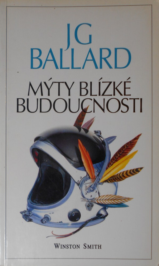 Mýty blízké budoucnosti