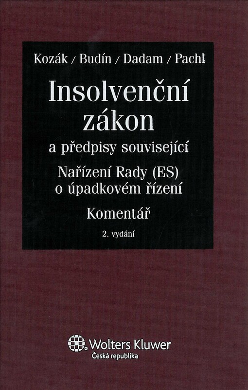 Insolvenční zákon a předpisy související ;Nařízení Rady (ES) o úpadkovém řízení : komentář