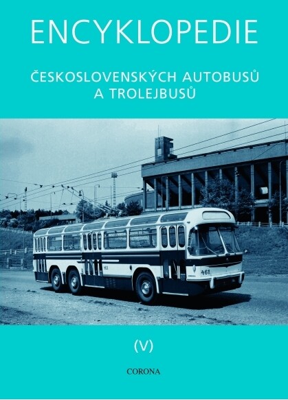 Encyklopedie československých autobusů a trolejbusů, Svazek 5