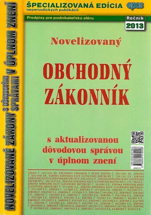 Novelizovaný obchodný zákonník s aktualizovanou dôvodovou správou v úplnom znení