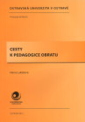 Cesty k pedagogice obratu
