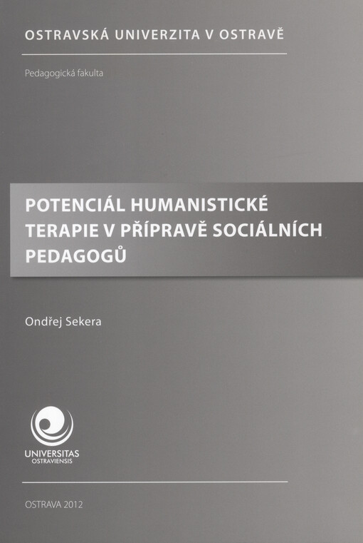 Potenciál humanistické terapie v přípravě sociálních pedagogů