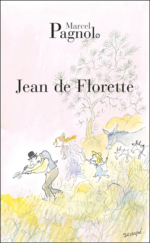 L'eau des collines. Tome I, Jean de Florette
