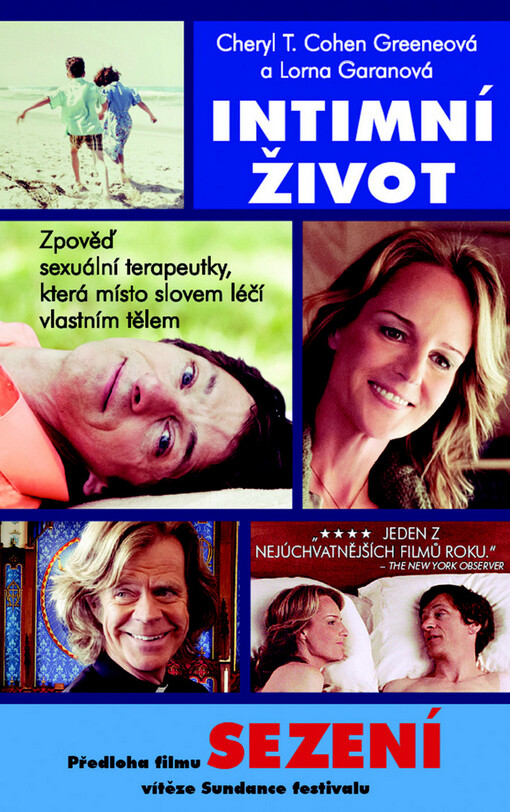 Intimní život :zpověď sexuální terapeutky, která místo slovem léčí vlastním tělem, Vyd. 1.