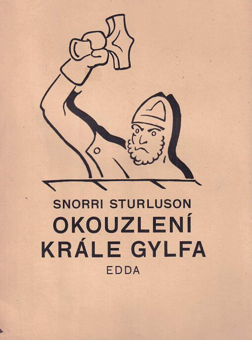 Okouzlení krále Gylfa :Edda