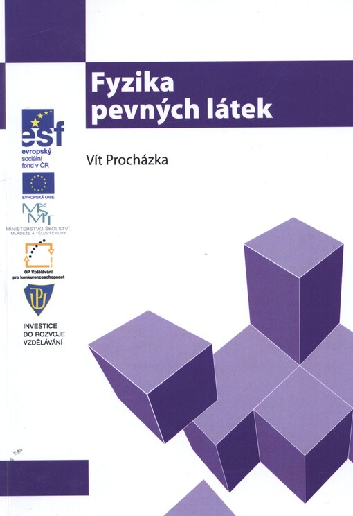 Fyzika pevných látek :studijní modul