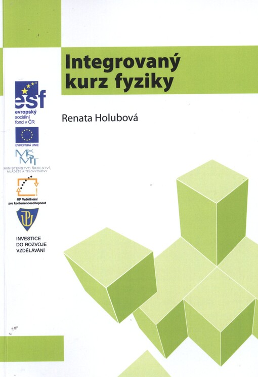 Integrovaný kurz fyziky :studijní modul
