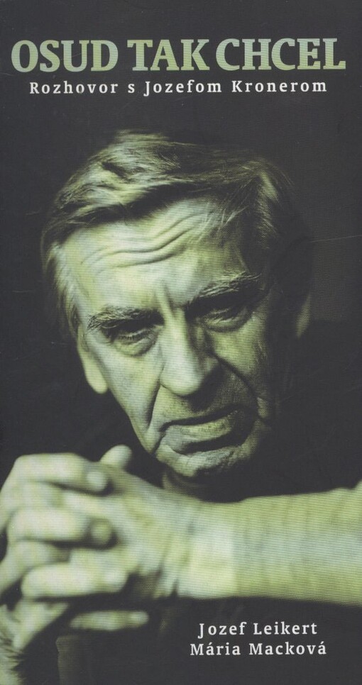 Osud tak chcel: Rozhovor s hercom Jozefom Kronerom