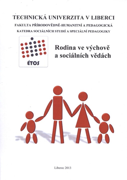 ÉTOS :rodina ve výchově a sociálních vědách