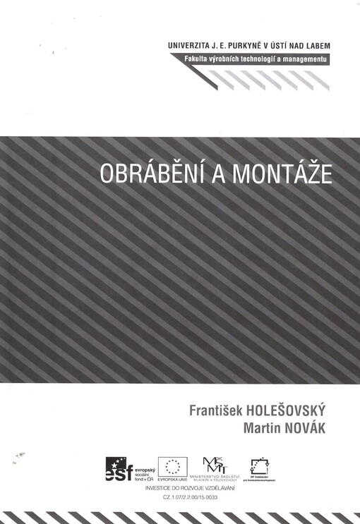 Obrábění a montáže /