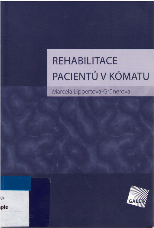 Rehabilitace pacientů v kómatu