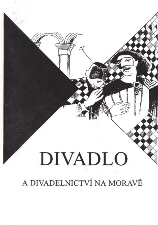 Divadlo a divadelnictví na Moravě: knihy a články 1993-1997, soupis premiér a recenzí