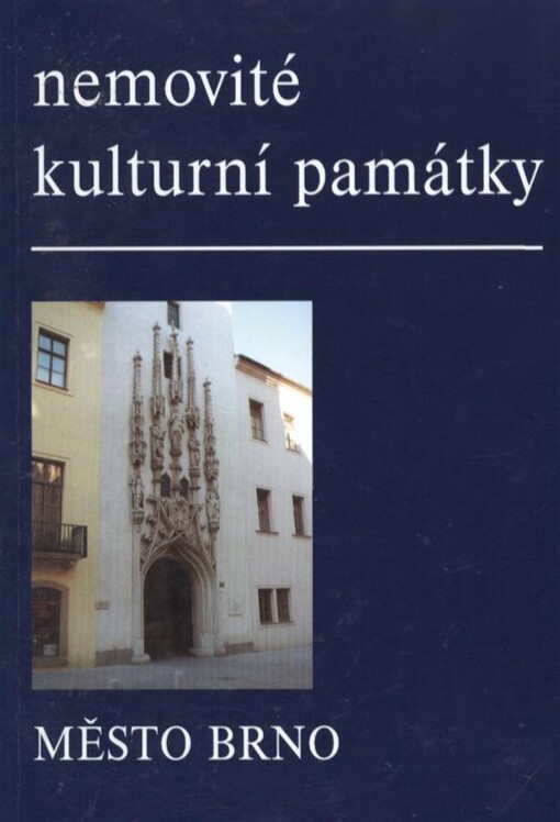 Nemovité kulturní památky jižní Moravy: soupis památek a literatury