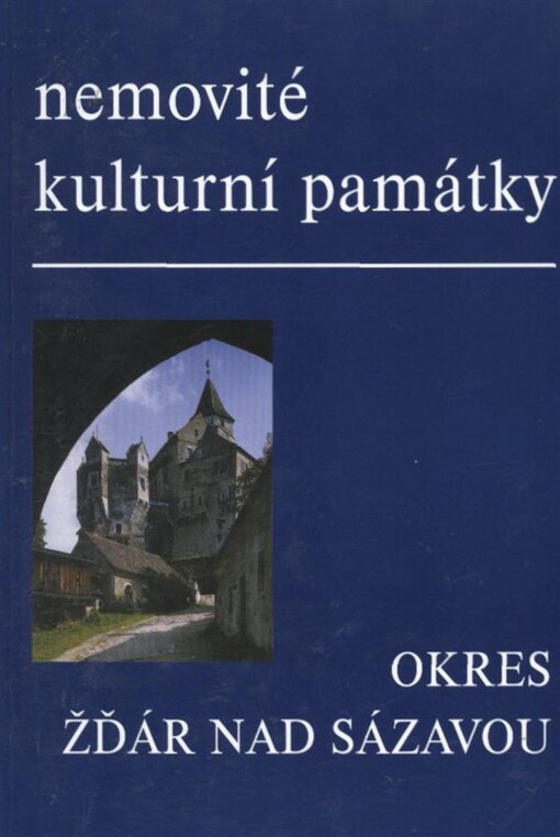 Nemovité kulturní památky jižní Moravy : soupis památek a literatury. Svazek 14, Žďár nad Sázavou.