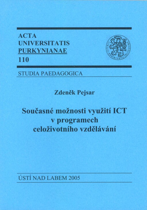 Současné možnosti využití ICT v programech celoživotního vzdělávání