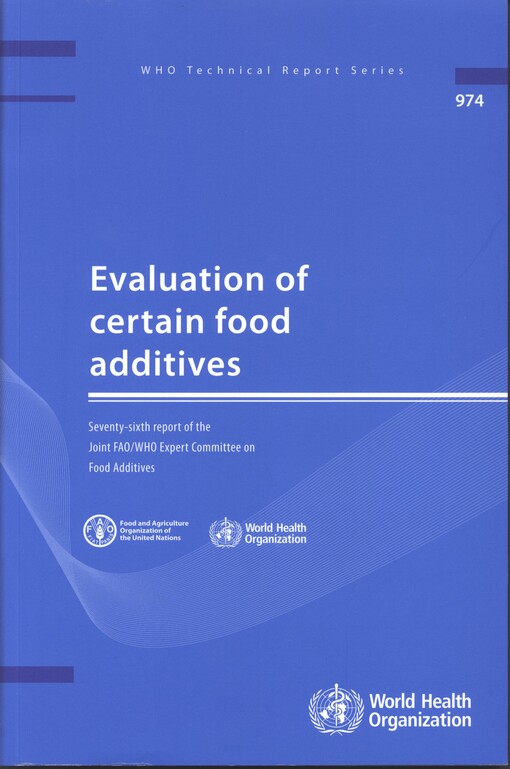 Evaluation of certain food additives