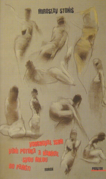 Vdechoval jsem vůni potoka a nabíral svou milou do paměti