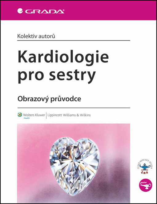 Kardiologie pro sestry | Kolektiv autorů