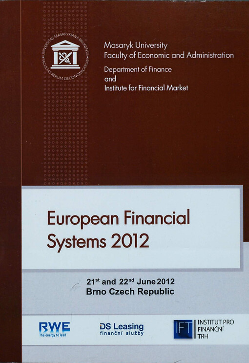 European Financial Systems ... : proceedings of the ... international scientific conference ...