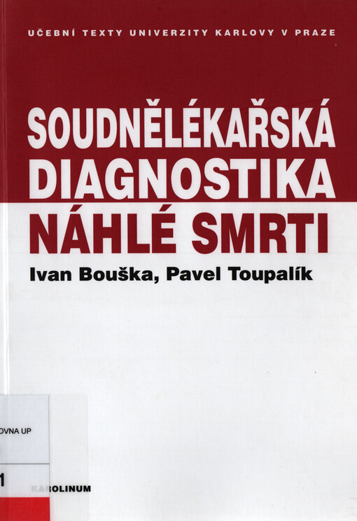 Soudnělékařská diagnostika náhlé smrti