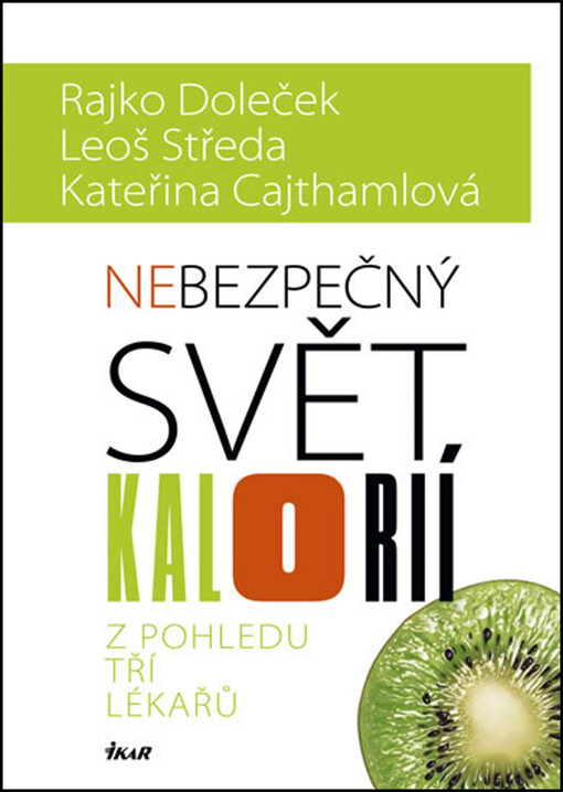 Nebezpečný svět kalorií